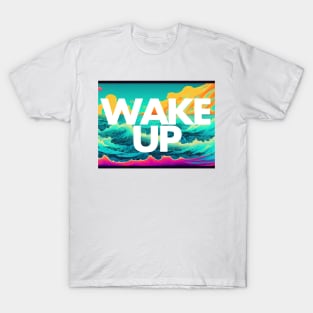 Wake up to gratitude T-Shirt